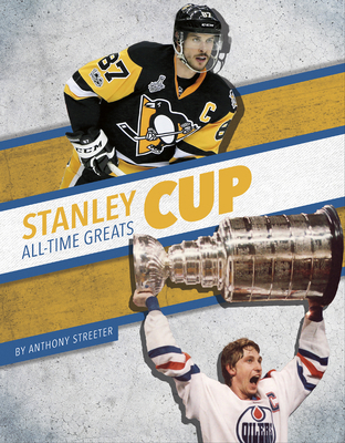 Stanley Cup All-Time Greats 1634948637 Book Cover