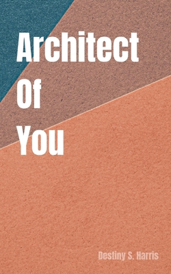 Architect Of You            Book Cover
