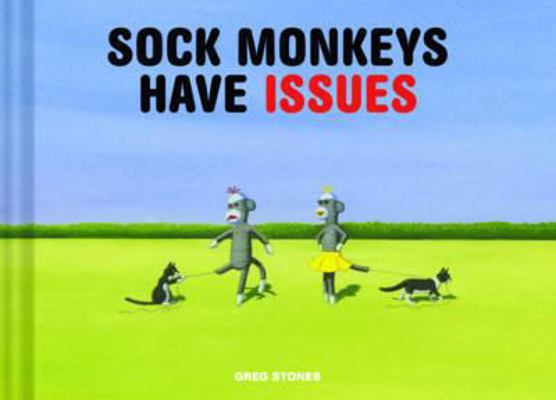 Sock Monkeys Have Issues 1452140057 Book Cover