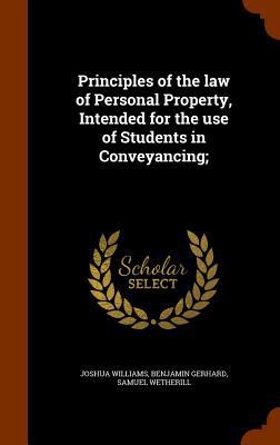 Principles of the Law of Personal Property, Int... 1345491689 Book Cover