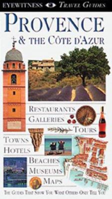 Provence & the Cote D'Azur 1564588602 Book Cover