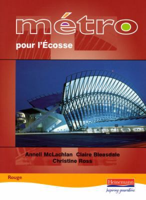 Metro Pour l'Ecosse Rouge Student Book 0435381326 Book Cover