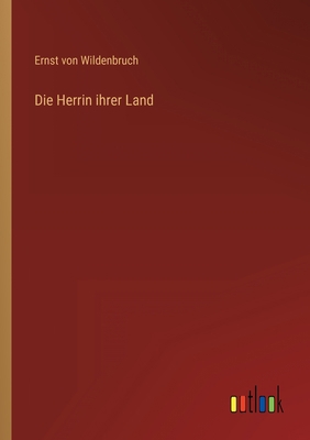 Die Herrin ihrer Land [German] 3368621025 Book Cover