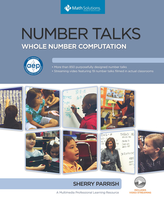 Number Talks: Whole Number Computation, Grades K-5 1935099655 Book Cover