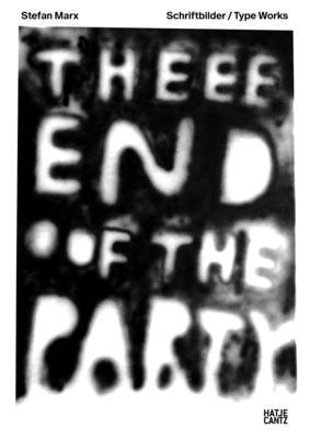 Stefan Marx: Schriftbilder / Type Works 3775746900 Book Cover