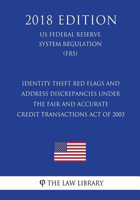 Identity Theft Red Flags and Address Discrepanc... 1727794419 Book Cover