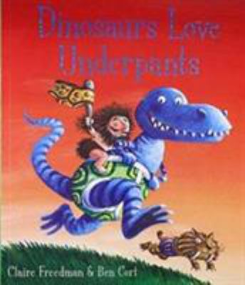 Dinosaurs Love Underpants Pa 1471123286 Book Cover
