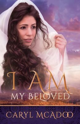 I AM My Beloved 1986572277 Book Cover