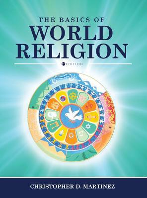 Basics of World Religion 1516575385 Book Cover