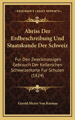 Abriss Der Erdbeschreibung Und Staatskunde Der ... [German] 116785697X Book Cover