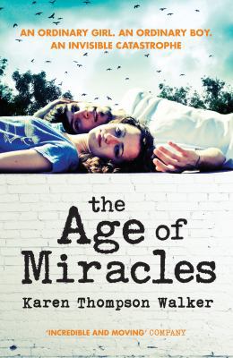 The Age of Miracles 1471124851 Book Cover