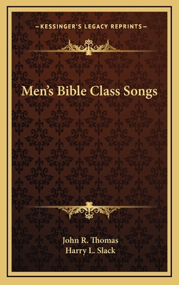 Men's Bible Class Songs 1169065996 Book Cover