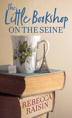 The Little Bookshop on the Seine [Large Print] 1643585037 Book Cover