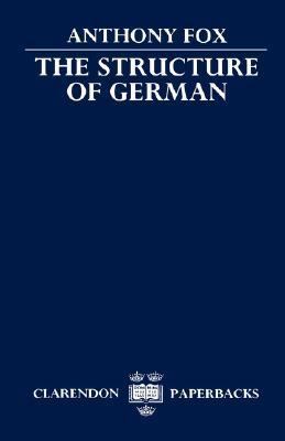 The Structure of German 0198158211 Book Cover