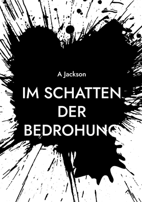 Im Schatten der Bedrohung: Das Leben der Amy 2 [German] 3769308328 Book Cover