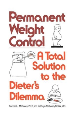 Permanent Weight Control 0393302458 Book Cover