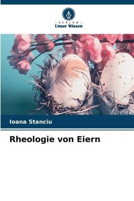 Rheologie von Eiern [German] 6207605330 Book Cover