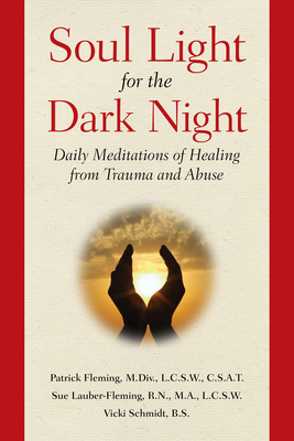 Soul Light for the Dark Night: Daily Meditation... 1732067317 Book Cover