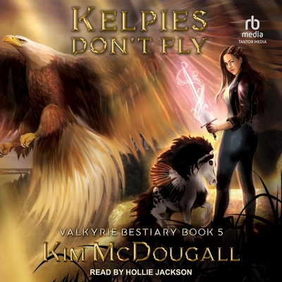 Kelpies Don't Fly B0C22LCZXQ Book Cover