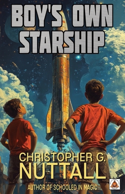 Boy's Own Starship 1971507024 Book Cover