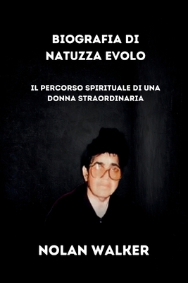 Biografia di Natuzza Evolo: Il Percorso Spiritu... [Italian]            Book Cover