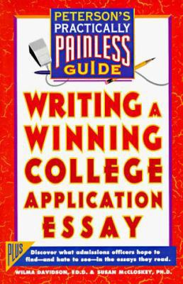 Writing a Winning College Application Essay 1560796014 Book Cover