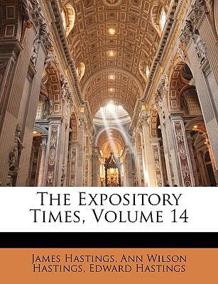 The Expository Times, Volume 14 [Large Print] 1143317033 Book Cover