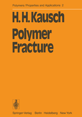 Polymer Fracture 3540087869 Book Cover