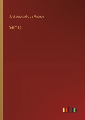 Sermao [Portuguese] 3368060287 Book Cover