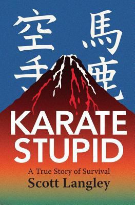 Karate Stupid 178301346X Book Cover
