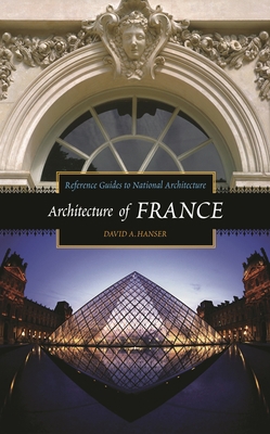 Architecture of France 0313319022 Book Cover
