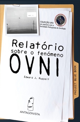 Relatório Sobre o Fenómeno OVNI [Portuguese] 9898336072 Book Cover