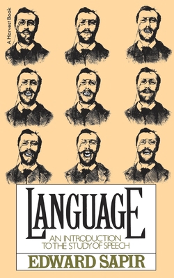 Language: Intro to Study of Speech 0156482339 Book Cover