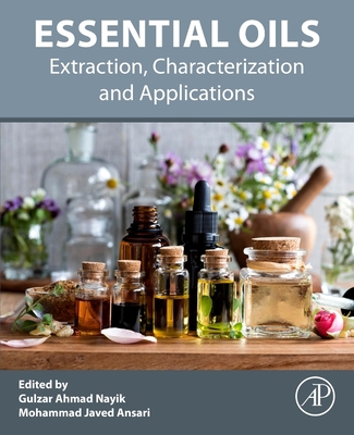 Essential Oils: Extraction, Characterization an... 0323917402 Book Cover