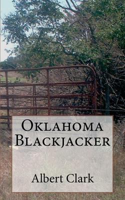 Oklahoma Blackjacker 1477492003 Book Cover