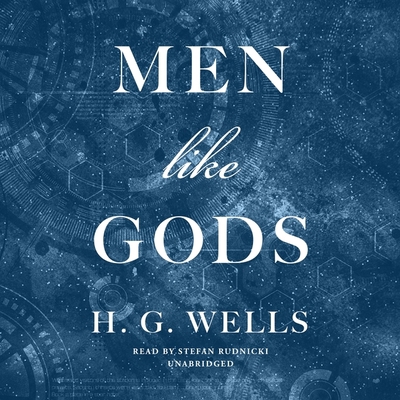 Men Like Gods 1094058084 Book Cover