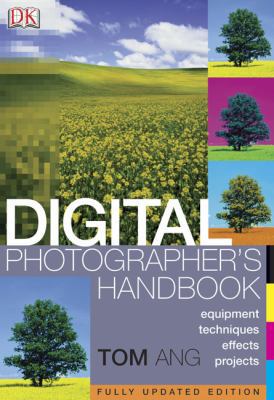 Digital Photographer's Handbook Revised 0756603463 Book Cover