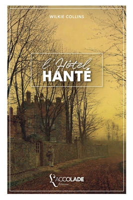 L'Hôtel hanté: bilingue anglais/français (avec ... [French] 2378080646 Book Cover