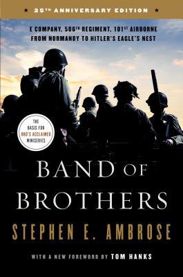 Band of Brothers: E Company, 506th Regiment, 10... 1501179403 Book Cover