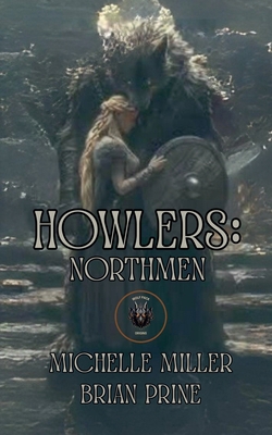 Howlers: Northmen B0FD6Z1BMZ Book Cover