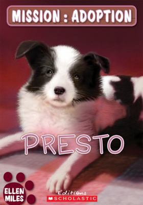 Mission: Adoption: Presto [French] 0545981204 Book Cover