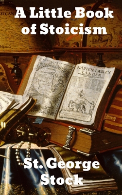 A Little Book of Stoicism 1774413558 Book Cover