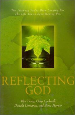 Reflecting God 0834118661 Book Cover