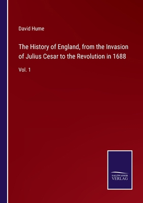 The History of England, from the Invasion of Ju... 3752585382 Book Cover