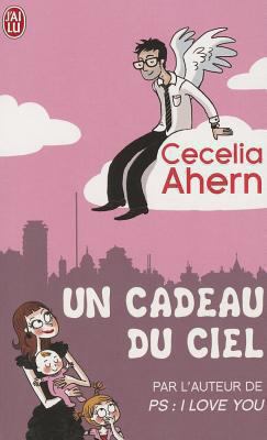 Un Cadeau Du Ciel [French] 229002600X Book Cover