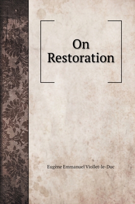 On Restoration [French] 5519708614 Book Cover