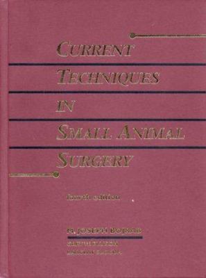 Current Techniques in Small Animal Surgery 0683008900 Book Cover