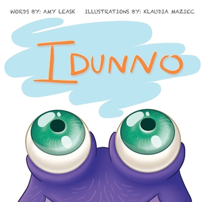 Idunno            Book Cover