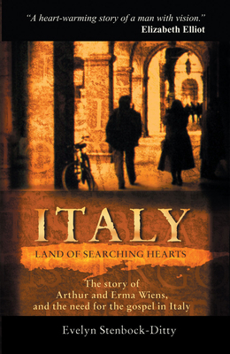 Italy, Land of Searching Hearts: The story of A... 1857926064 Book Cover