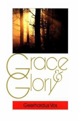 Grace and Glory: 0851516637 Book Cover